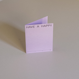 Fill In The Blank Have a Happy Card